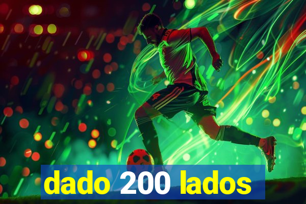 dado 200 lados